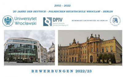 Deutsch-Polnische Rechtsschule Wrocław-Berlin. BEWERBUNGEN 2022/23